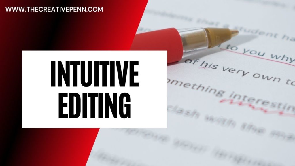 Intuitive Editing